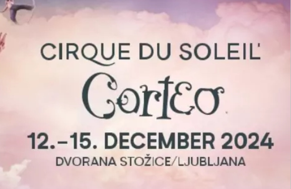 Cirque Du Soleil - Corteo 12.12.2024 ob 19.30