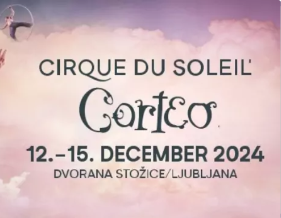 Cirque Du Soleil - Corteo 12.12.2024 ob 19.30